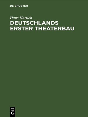 cover image of Deutschlands erster Theaterbau